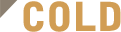 COLD